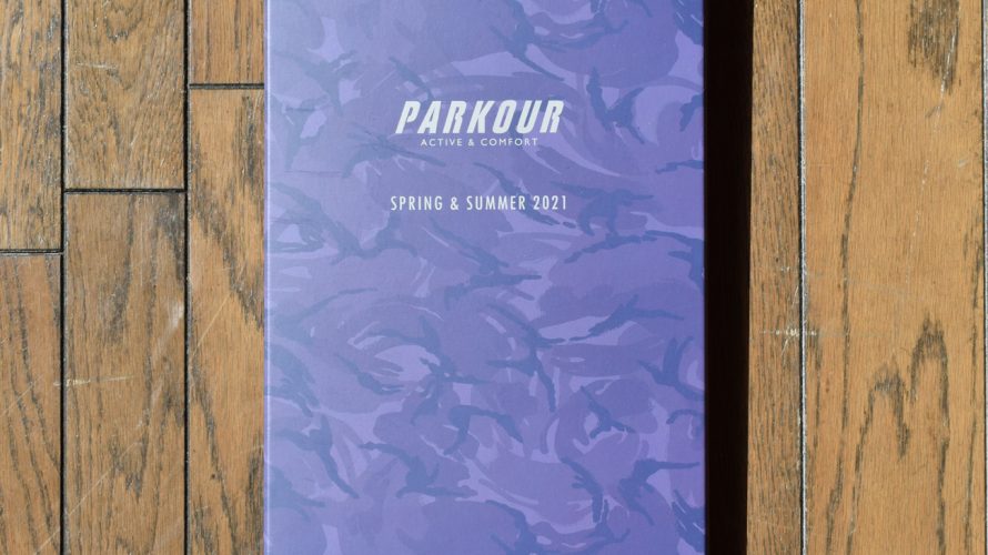 PARKOUR -2021SS- / パルクール -2021春夏-